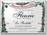 2020 Domaine Metrat, Fleurie La Roilette Vieilles Vignes